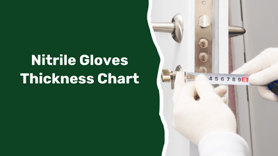 Nitrile Gloves Thickness Chart